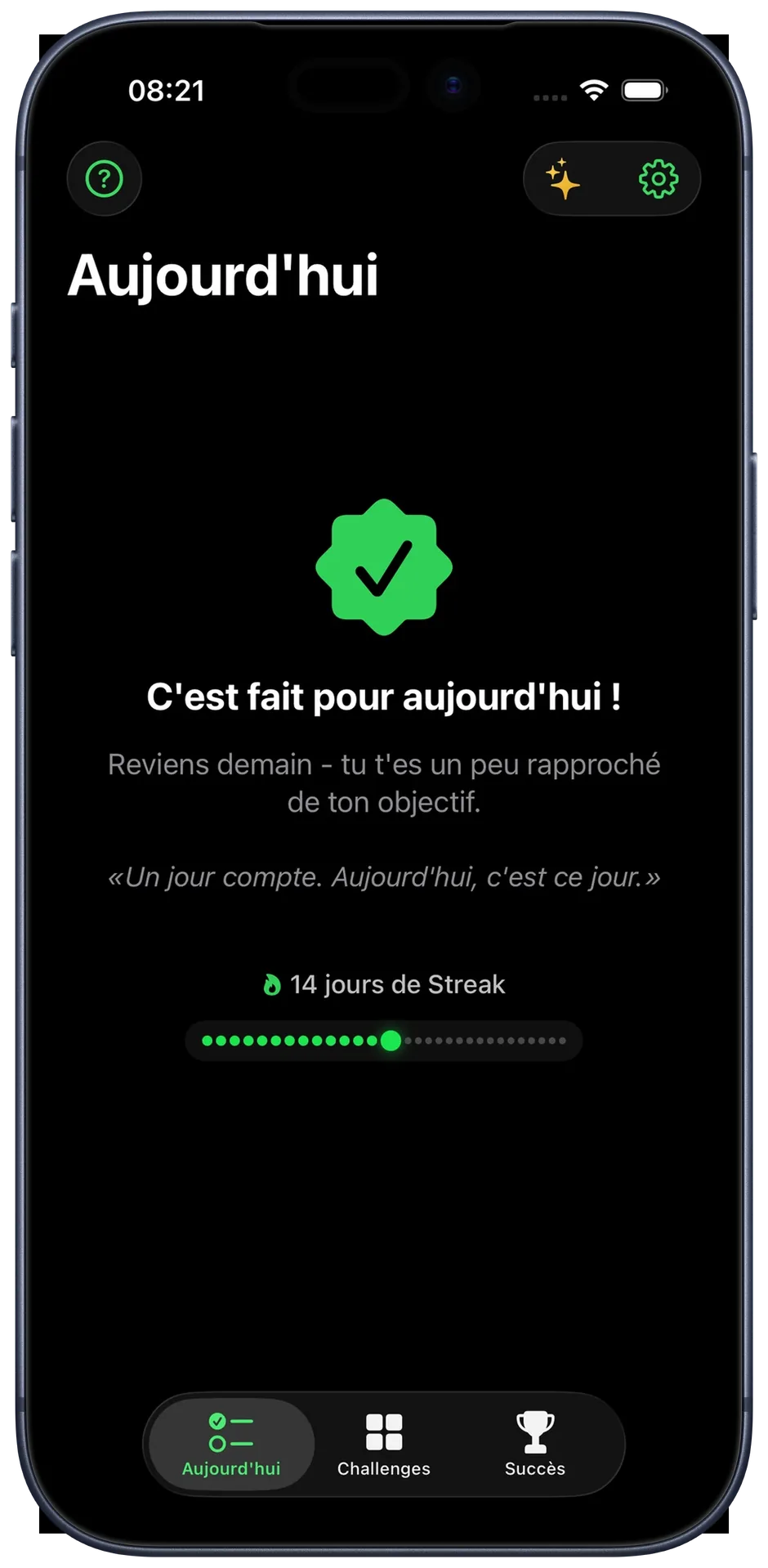 Vue du streak : une rangée de points qui se remplit, 14 jours d'affilée